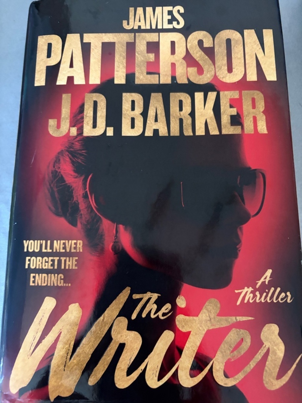 James Patterson & J.D. Barker "The Writer" Hardcover - Thriller
